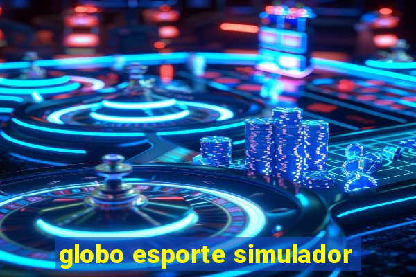 globo esporte simulador